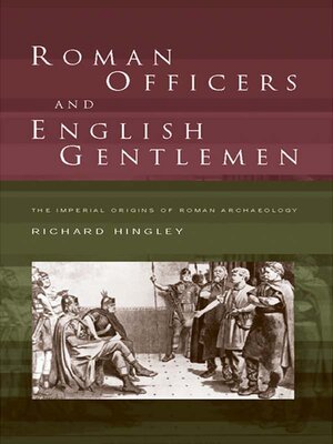 cover image of Roman Officers and English Gentlemen